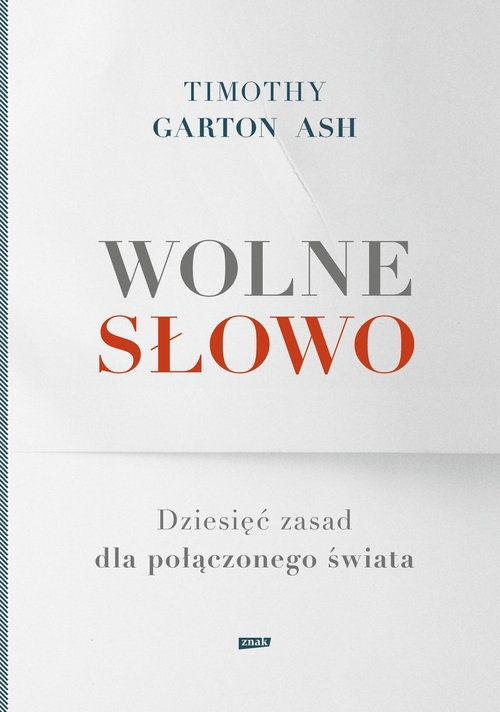 Wolne słowo Dziesięć zasad dla połączonego świata