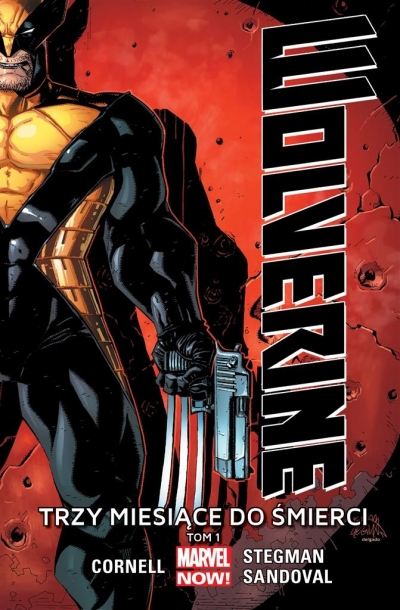 Wolverine. T.1 Trzy miesiące do śmierci