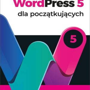 WordPress 5 dla początkujących