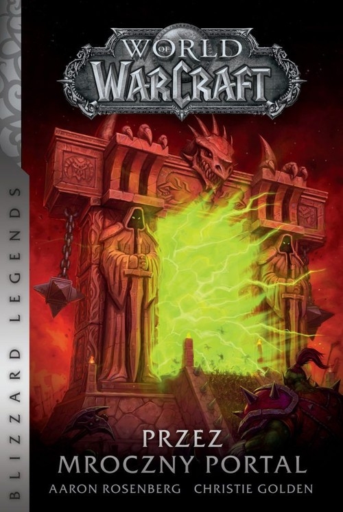 World of Warcraft Przez Mroczny Portal