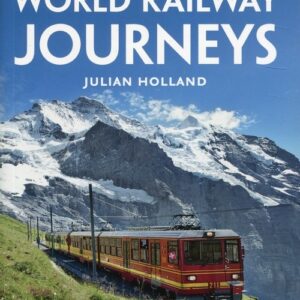 WORLD RAILWAY JOURNEYS