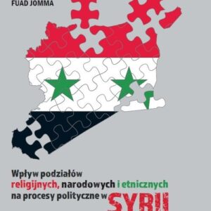 Wpływ podziałów religijnych, narodowych i etnicznych na procesy polityczne w Syrii