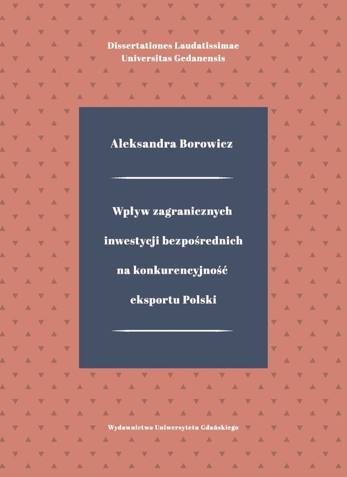 Wpływ zagranicznych inwestycji bezpośrednich na konkurencyjność eksportu Polski