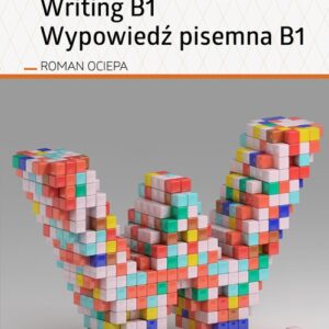 Writing B1. Wypowiedź pisemna B1