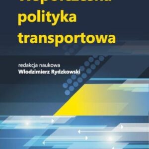Współczesna polityka transportowa