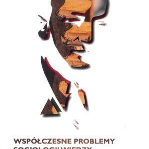 Współczesne problemy socjologii wiedzy