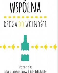 Wspólna droga do wolności