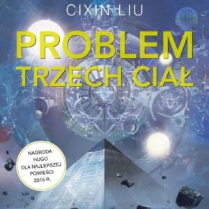 Wspomnienie o przeszłości Ziemi 1 Problem trzech ciał