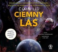 Wspomnienie o przeszłości Ziemi 2 Ciemny las (Audiobook)