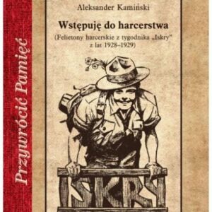 Wstępuję do harcerstwa