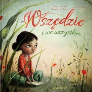 Wszędzie i we wszystkim