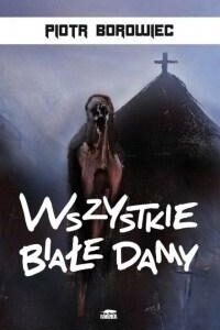 Wszystkie białe damy
