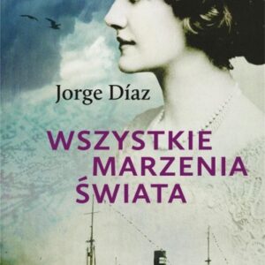 Wszystkie marzenia świata