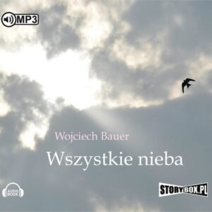 Wszystkie nieba (Audiobook)
