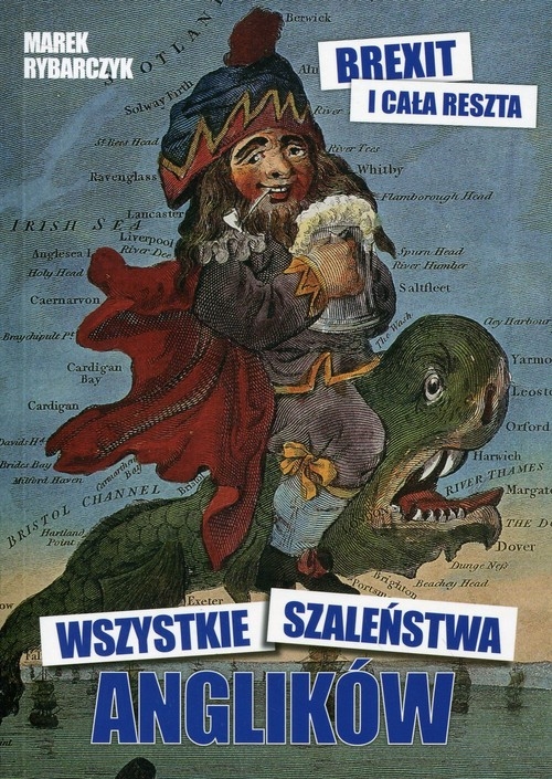 Wszystkie szaleństwa Anglików