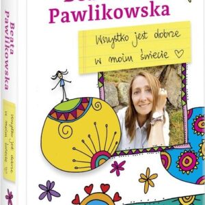 Wszystko jest dobrze w moim świecie
