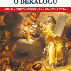 Wszystko o dekalogu