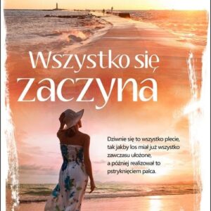 Wszystko się zaczyna