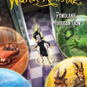 Wundermistrz Tom 2 Powołanie Morrigan Crow