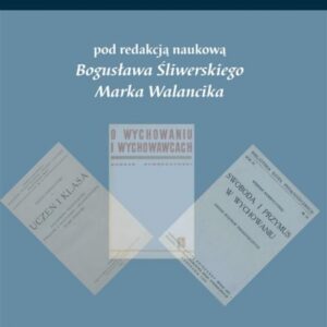 Wybór tekstów Profesora Bogdana Nawroczyńskiego