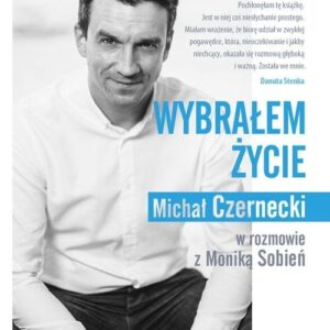 Wybrałem życie