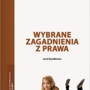 Wybrane zagadnienia z prawa. Ćwiczenia