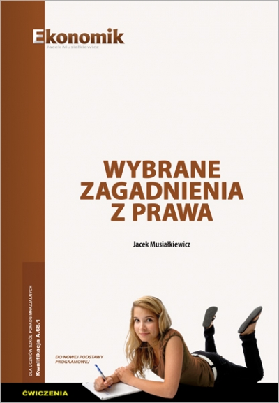 Wybrane zagadnienia z prawa. Ćwiczenia