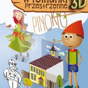 Wycinanki przestrzenne 3D Pinokio. Zabawy kreatywne