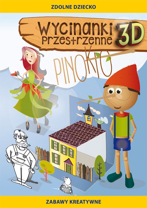 Wycinanki przestrzenne 3D Pinokio. Zabawy kreatywne