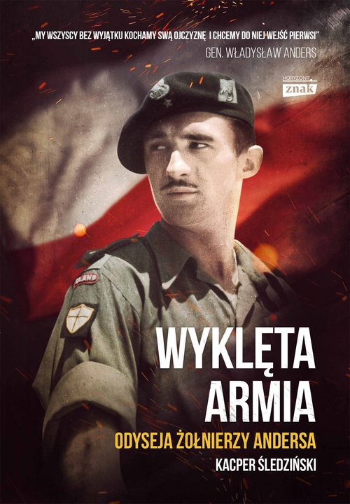 Wyklęta armia Odyseja żołnierzy Andersa