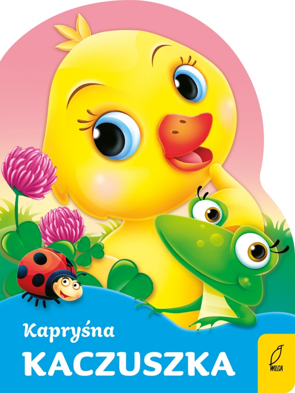 Wykrojnik. Kapryśna kaczuszka. wyd. II
