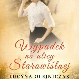 Wypadek na ulicy Starowiślnej