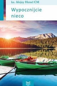 Wypocznijcie nieco