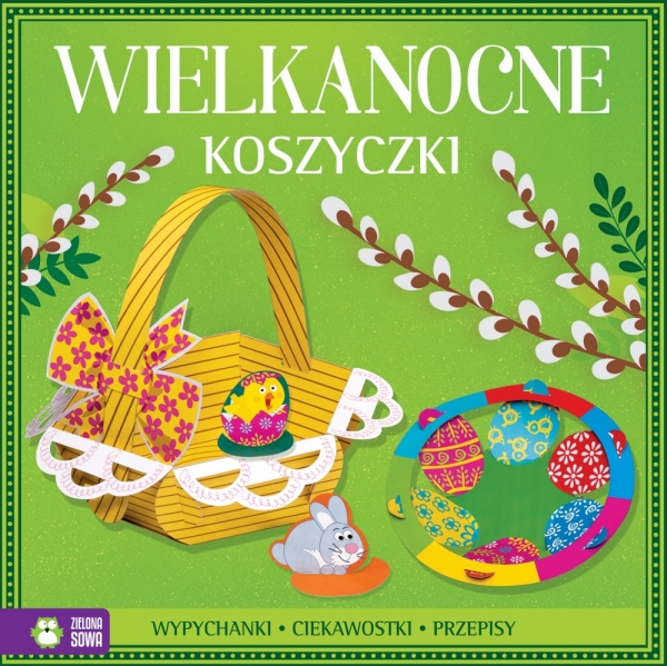 Wypychanki wielkanocne Wielkanocne koszyczki