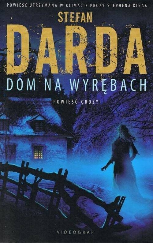 Wyręby Tom 1 Dom na wyrębach