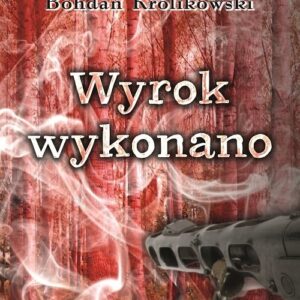 Wyrok wykonano
