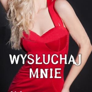 Wysłuchaj mnie