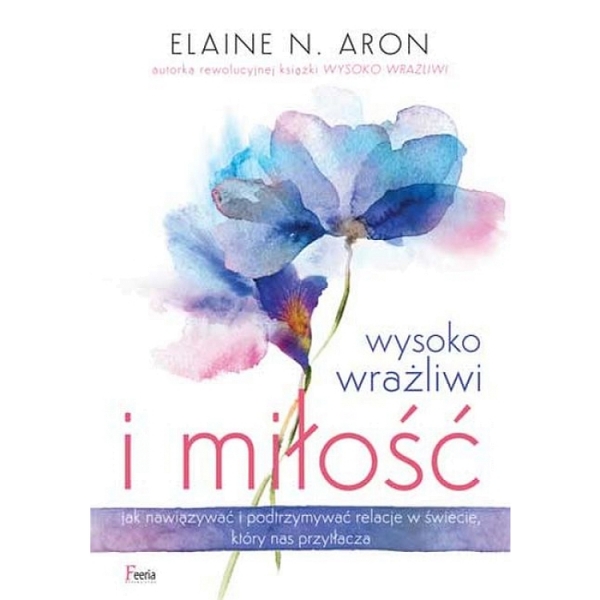 Wysoko wrażliwi i miłość