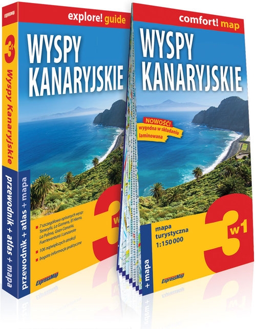 Wyspy Kanaryjskie 3w1: przewodnik + atlas + mapa. explore! guide