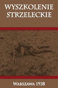 Wyszkolenie strzeleckie
