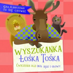 Wyszukanka Łośka Tośka