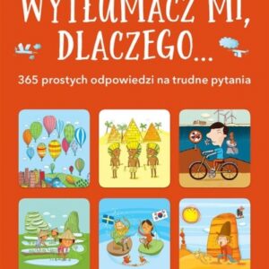 Wytłumacz mi, dlaczego