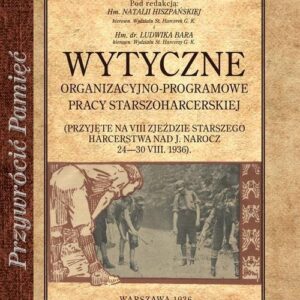 Wytyczne organizacyjno-programowe pracy starszoharcesrkiej
