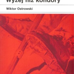 Wyżej niż kondory