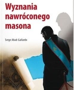 Wyznania nawróconego masona