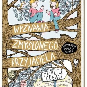 Wyznania zmyślonego przyjaciela