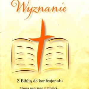 Wyznanie Z Biblią do konfesjonału