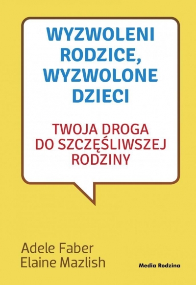 Wyzwoleni rodzice, wyzwolone dzieci w.2017