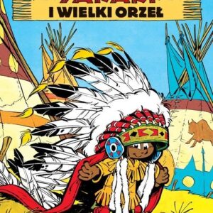 Yakari i wielki orzeł Tom 1