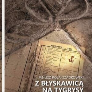 Z błyskawicą na tygrysy